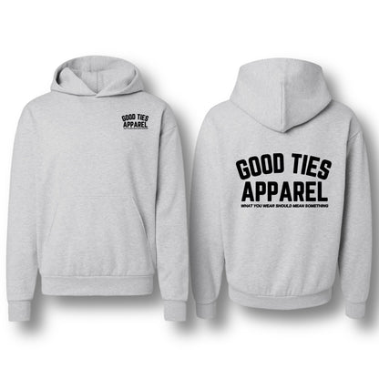 GOOD TIES APPAREL HOODIE ASH GREY