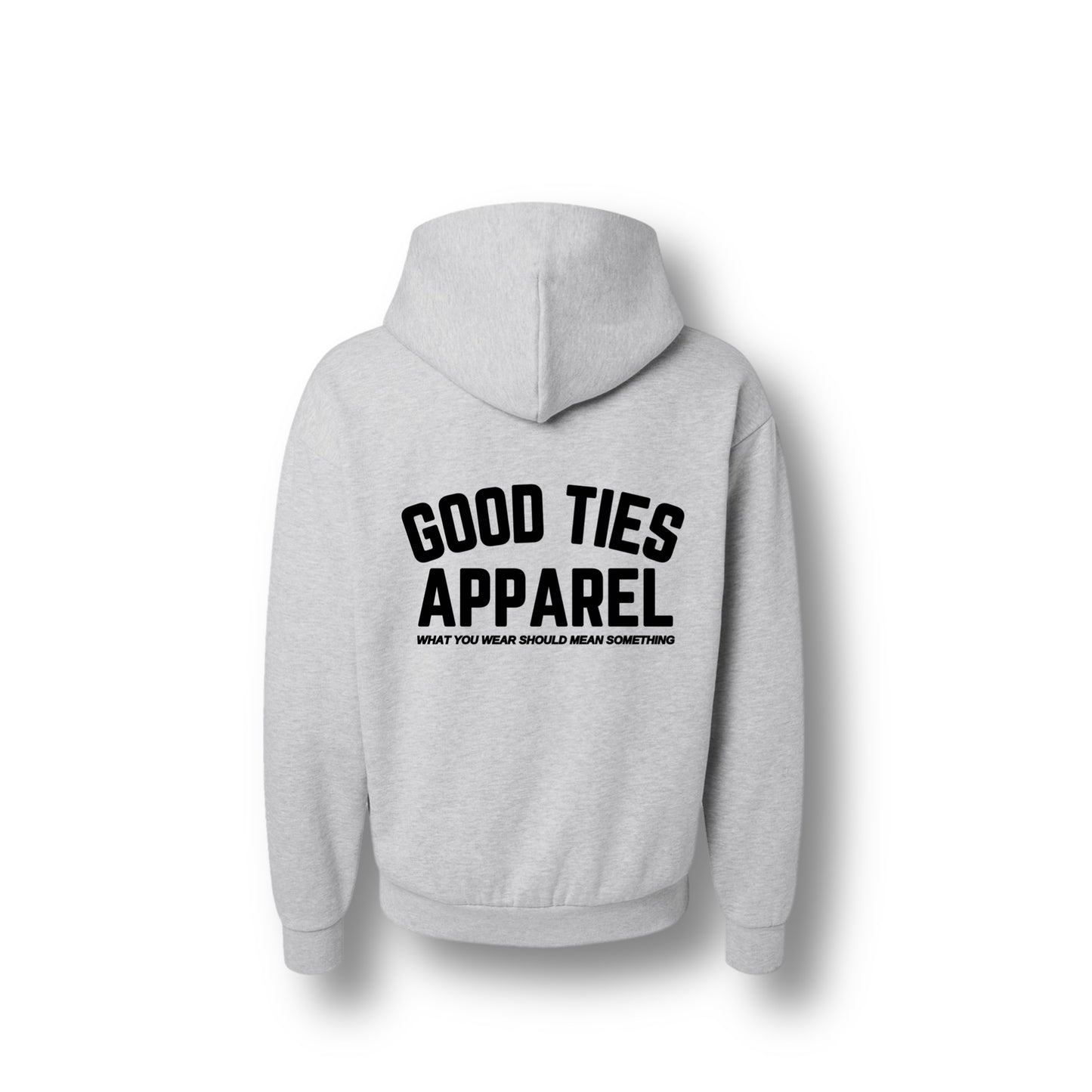 GOOD TIES APPAREL HOODIE ASH GREY