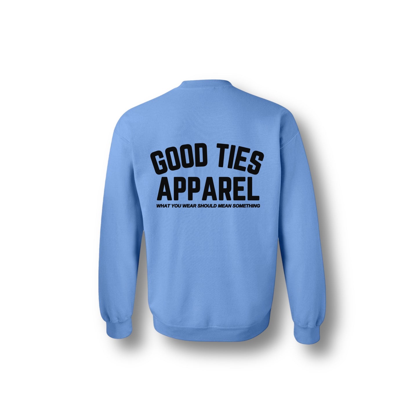 GOOD TIES APPAREL CREWNECK CAROLINA BLUE