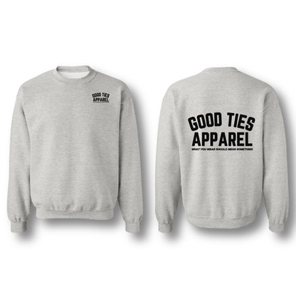 GOOD TIES APPAREL CREWNECK ASH GREY