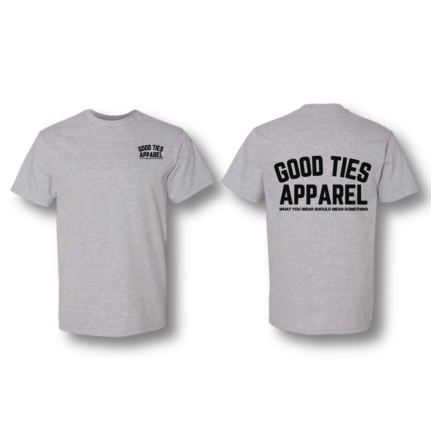 GOOD TIES APPAREL T-SHIRT ASH GREY